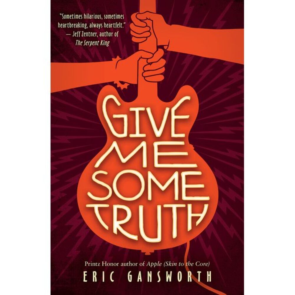 Give Me Some Truth -- Eric Gansworth